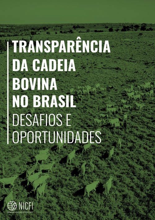 Transparência da Cadeia Bovina no Brasil: desafios e oportunidades