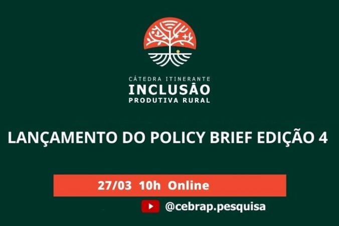Policy Brief “100 territórios de inclusão e sustentabilidade – para uma estratégia renovada de inclusão produtiva no brasil rural e interiorano”