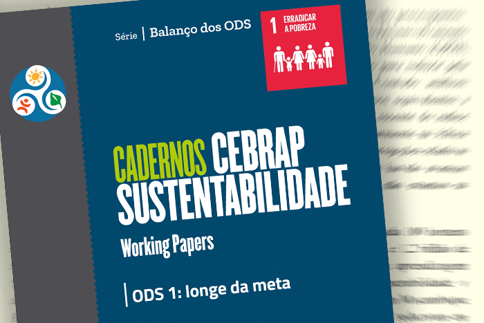 Capa dos Cadernos CEBRAP Sustentabilidade com o artigo: ODS 1: longe da meta