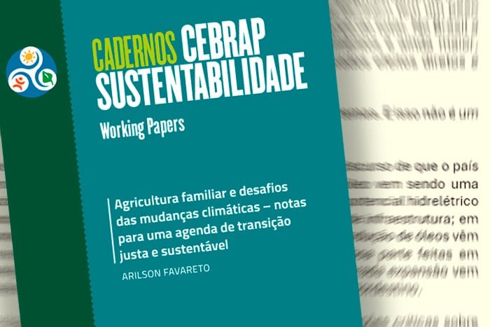 Agricultura familiar e desafios das mudanças climáticas – notas para uma agenda de transição justa e sustentável